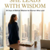 She Leads With Wisdom